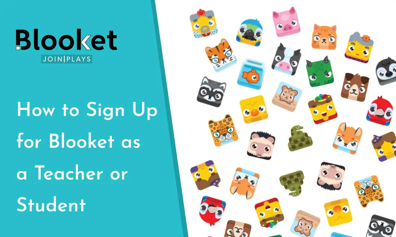How to Sign Up for Blooket as a Teacher or Student